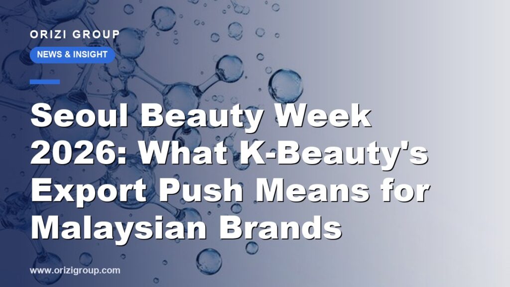 Seoul Beauty Week 2026: What K-Beauty's Export Push Means for Malaysian Brands
