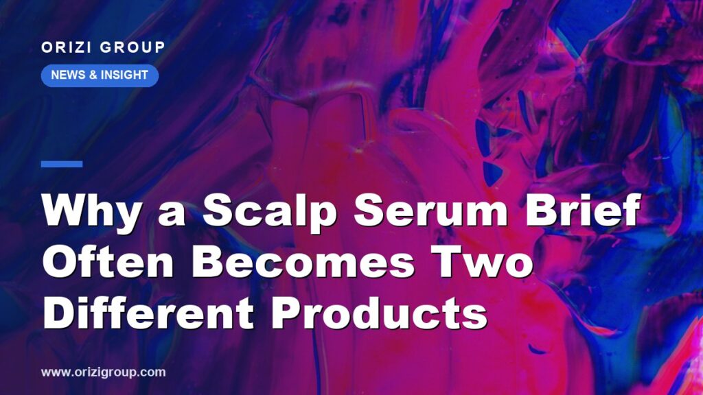 Why a Scalp Serum Brief Often Becomes Two Different Products