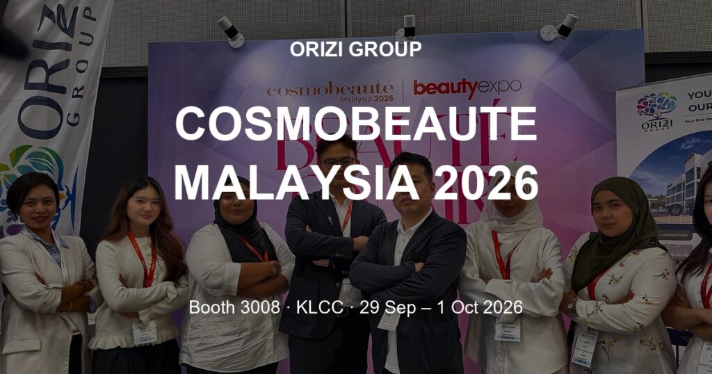 ORIZI Group at Cosmobeaute Malaysia & beautyexpo 2026: Three Days at Booth 3008